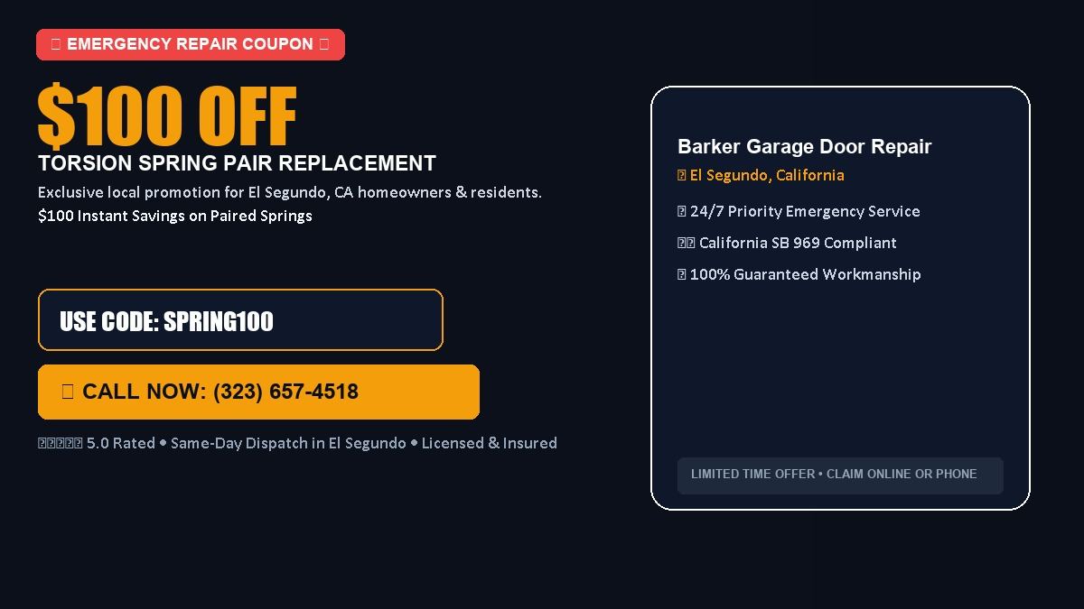 Barker Garage Door Repair $100 OFF Dual Torsion Spring Replacement in El Segundo, CA